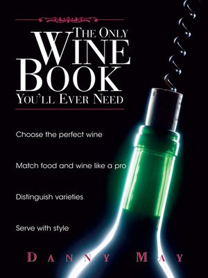 cover image of The Only Wine Book You'll Ever Need